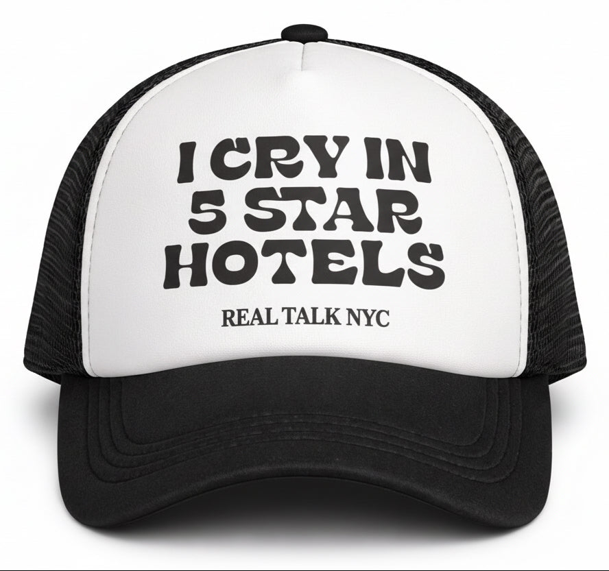 I CRY IN 5 STAR HOTELS