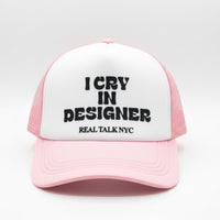 I CRY IN DESIGNER