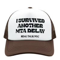I SURVIVED ANOTHER MTA DELAY