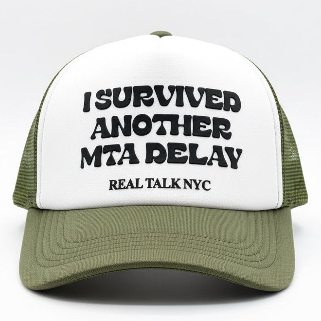 I SURVIVED ANOTHER MTA DELAY