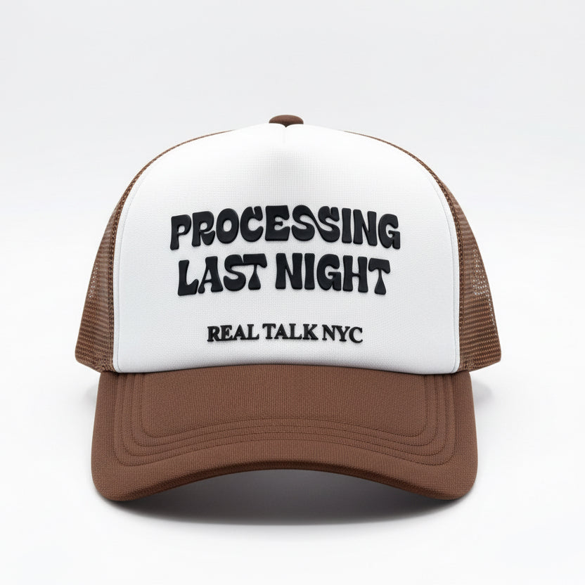 PROCESSING LAST NIGHT